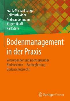 Bodenmanagement in der Praxis - Lange, Frank-Michael;Mohr, Hellmuth;Lehmann, Andreas