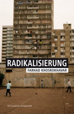 Radikalisierung - Khosrokhavar, Farhad