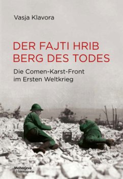 Der Fajti hrib - Berg des Todes - Klavora, Vasja