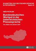 Bundesdeutsches Wortgut in der österreichischen Pressesprache
