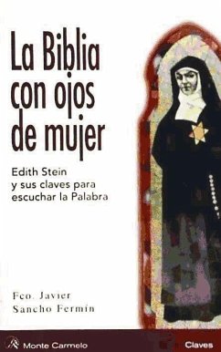 La Biblia con ojos de mujer - Sancho Fermín, Francisco Javier