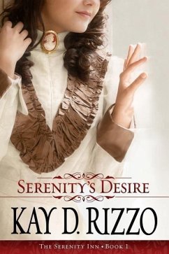 Serenity's Desire - Rizzo, Kay D