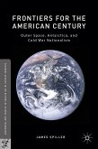 Frontiers for the American Century