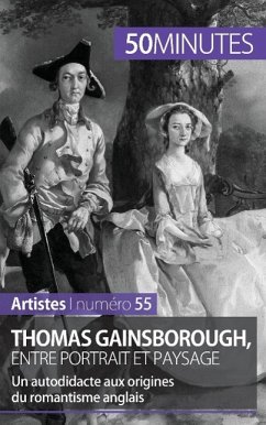 Thomas Gainsborough, entre portrait et paysage - Thomas Jacquemin; 50minutes
