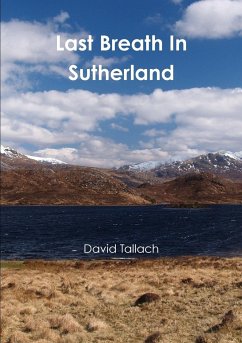 Last Breath In Sutherland - Tallach, David