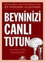 Beyninizi Canli Tutun - C. Katz, Lawrence; Rubin, Manning