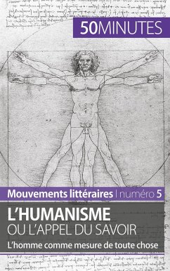 L'humanisme ou l'appel du savoir - Delphine Leloup; 50minutes