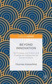 Beyond Innovation: Technology, Institution and Change as Categories for Social Analysis