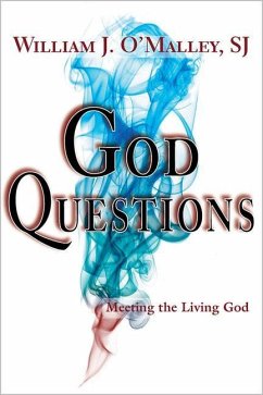 God Questions - O'Malley, William J