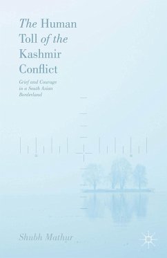 The Human Toll of the Kashmir Conflict - Mathur, Shubh