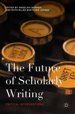 The Future of Scholarly Writing