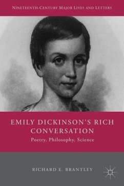 Emily Dickinson's Rich Conversation - Brantley, Richard E.