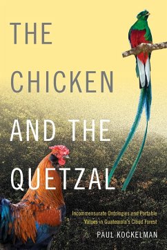 The Chicken and the Quetzal - Kockelman, Paul