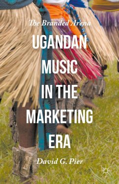 Ugandan Music in the Marketing Era - Pier, David G.