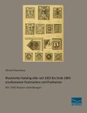 Illustrierter Katalog aller seit 1653 bis Ende 1883 erschienenen Postmarken und Postkarten