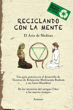 Reciclando con La Mente - Asanaro