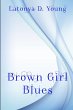 Brown Girl Blues - Bild 1