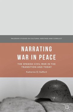 Narrating War in Peace - Stafford, Katherine O.