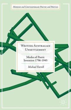 Writing Australian Unsettlement - Farrell, Michael