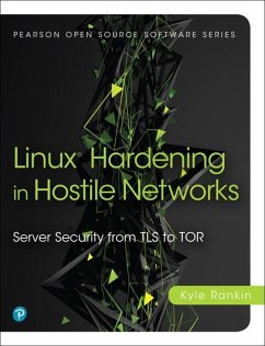 Linux Hardening in Hostile Networks - Rankin, Kyle