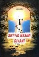 Seyyid Nesimi Divani - Ali Atalay Vaktidolu, Adil