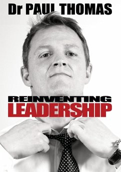 Reinventing Leadership - Thomas, Paul