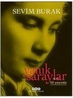 Yanik Saraylar 50 Yasinda - Burak, Sevim