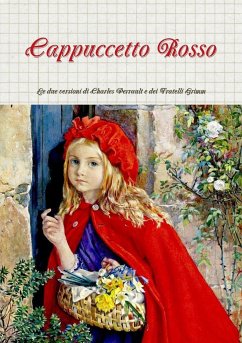 Cappuccetto Rosso - Grimm, Perrault and