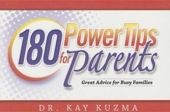 180 Power Tips for Families - Kuzma, Kay