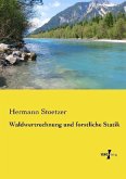 Waldwertrechnung und forstliche Statik