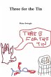 Three for the Tin - Bild 1