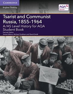 A/As Level History for Aqa Tsarist and Communist Russia, 1855-1964 Student Book - Dalton, Hannah
