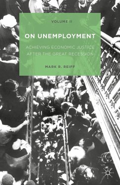 On Unemployment, Volume II - Reiff, Mark R.