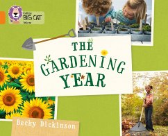 The Gardening Year - Dickinson, Becky