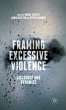 Framing Excessive Violence - Bild 1