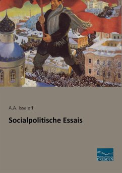 Socialpolitische Essais - Issaieff, A. A.