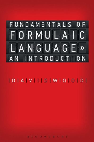 Fundamentals of Formulaic Language Fundamentals of Formulaic Language