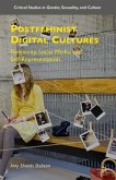 Postfeminist Digital Cultures