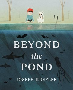 Beyond the Pond - Kuefler, Joseph