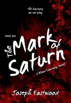 The Mark of Saturn - Eastwood, Joseph