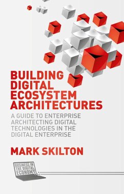 Building Digital Ecosystem Architectures - Skilton, Mark