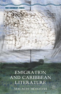 Emigration and Caribbean Literature - McIntosh, Malachi;Loparo, Kenneth A.