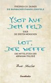 Ysop auf dem Feld / Lot, der Neffe