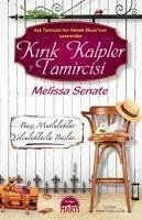 Kirik Kalpler Tamircisi - Senate, Melissa