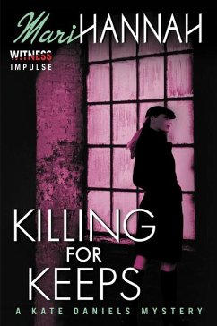 Killing for Keeps - Hannah, Mari