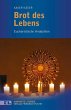 Brot des Lebens - Bild 1
