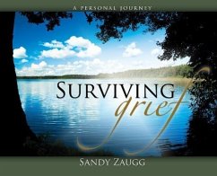 Surviving Grief - Zaugg, Sandra L.