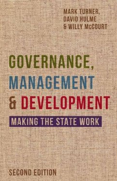 Governance, Management and Development - Turner, Mark;Hulme, David;McCourt, Willy