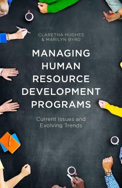 Managing Human Resource Development Programs - Hughes, Claretha;Byrd, Marilyn