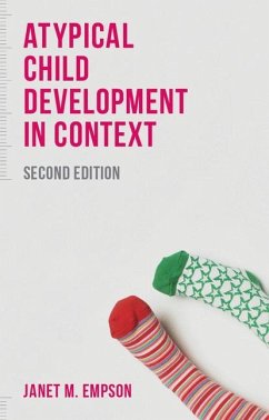 Atypical Child Development in Context - Empson, Janet